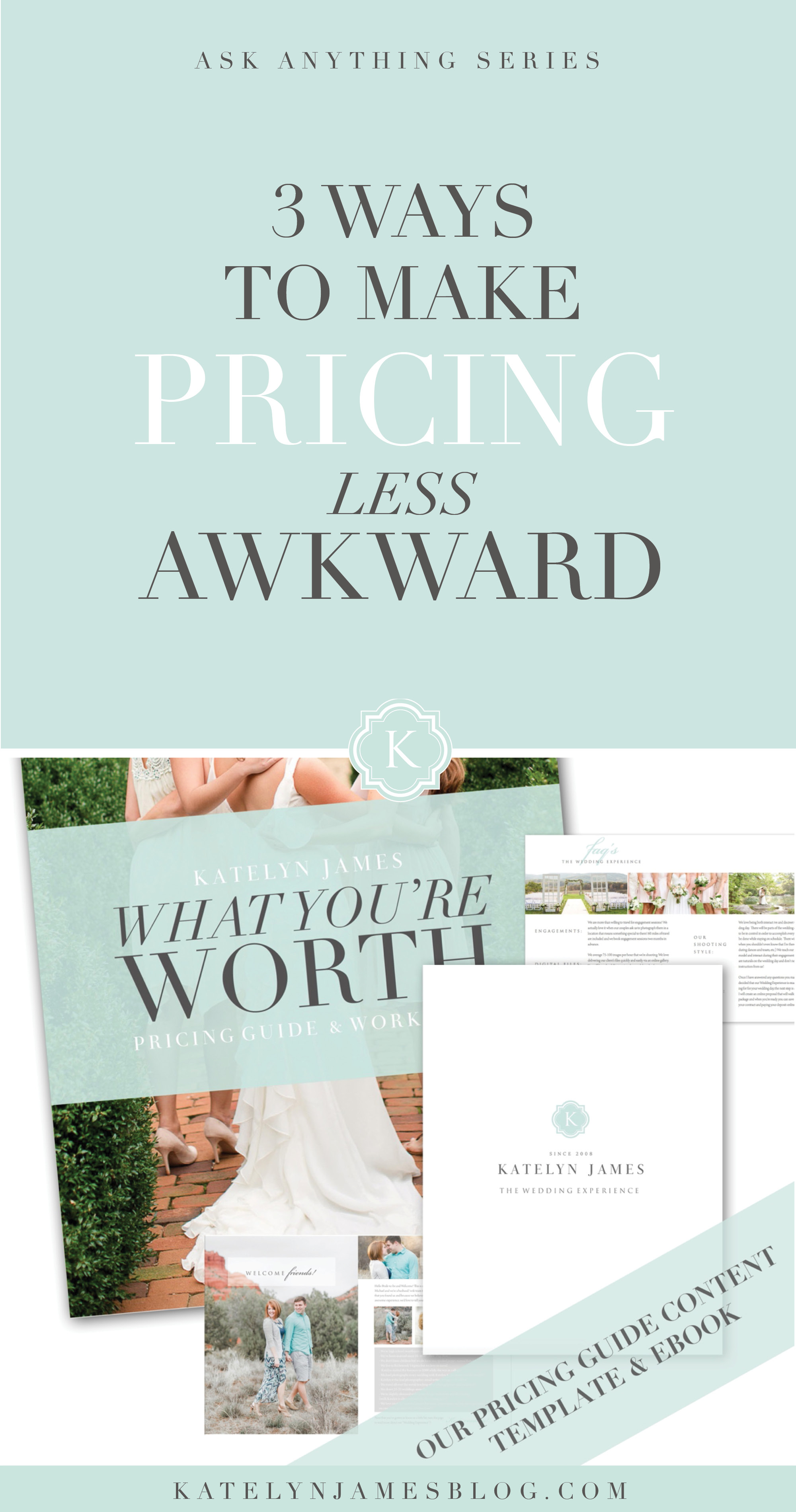 3 Ways to Make Pricing Less Awkward by Katelyn James Photography